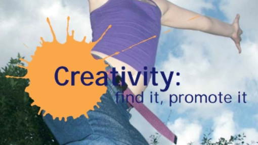 A person in a purple tank top and blue jeans is mid-jump against a cloudy sky. An orange paint splatter graphic overlays the image, featuring the word 'Creativity:' in bold blue text, followed by the phrase 'find it, promote it' in smaller blue text
