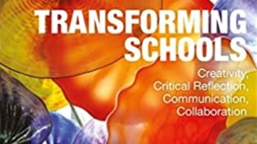 Book cover of 'Transforming Schools' by Miranda Jefferson and Michael Anderson. The background features an abstract design with overlapping translucent shapes in orange, yellow, red, blue, and purple. The title appears in large white capital letters at the top, with the words 'Creativity, Critical Reflection, Communication, Collaboration' in smaller white text below