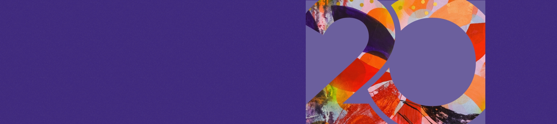 Purple banner with number 20 in the background with bright coloured art work