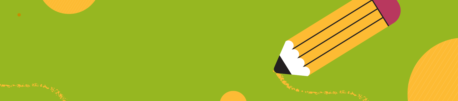 green banner with pencil and orange illustrations