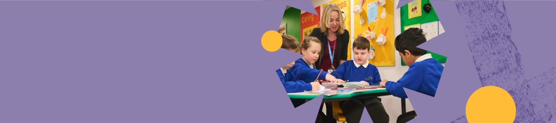 A purple banner with an image on the right of a teacher at a table with a group of school children writing. 
